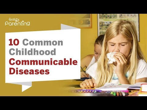 10 सर्वात सामान्य संसर्गजन्य रोग जे तुमचे मूल शाळेत येऊ शकतात