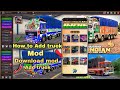 Bus truck mod download truck mod india bus simulator indonesia add mod 