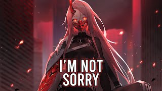 「Nightcore」NEONI - I'M NOT SORRY (Lyrics)