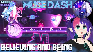 Believing and Being [6★] FC | Muse Dash