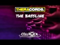 Cellrock - The Bassline (THER-078)