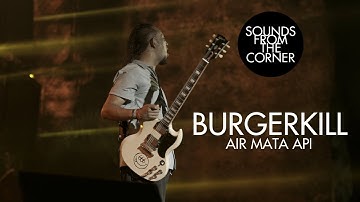 Burgerkill - Air Mata Api | Sounds From The Corner Live #40