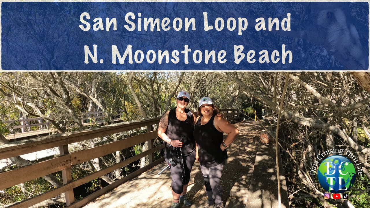 Hike with Us! San Simeon Loop and North Moonstone Beach - Cambria, CA