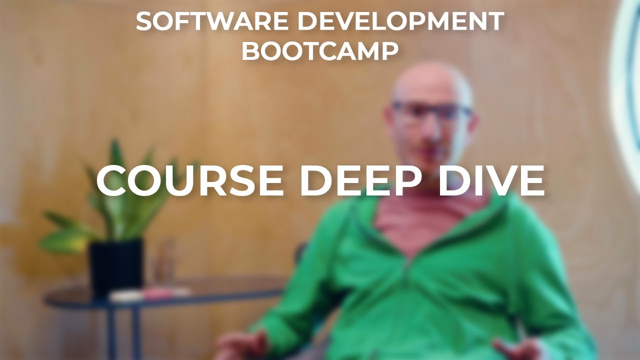 Software Development Bootcamp – Course Deep Dive - YouTube