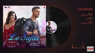 Baaghi 2: Lo Safar mp3 (320kbps) | TIGER SHROFF|