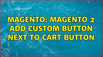 Magento: Magento 2 add custom button next to cart button
