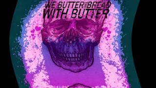we butter the bread with butter-schlaf kindlein schlaf