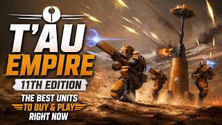 T'au Empire 11th Edition: The Best Units, Lists & Strategies Right Now #11thedition #warhammer40k