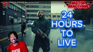 JOYNER LUCAS - 24 HOURS TO LIVE | Reaction