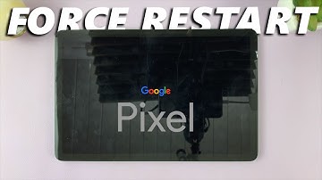How To Force Restart Google Pixel Tablet