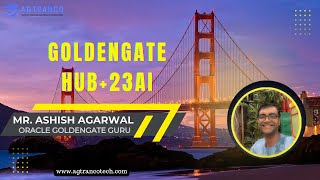 Oracle GOldengate HUB &amp; Goldengate 23ai Data Replication