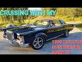 CRUISING WITH MY LINCOLN CONTINENTAL MARK III