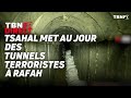 Yar pinto  tsahal dcouvre des tunnels de contrebande  rafah  tbn fr direct