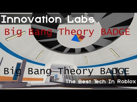 Roblox Innovation Big Bang Theory Badge Youtube - not enough science roblox earn this badge in innovation