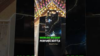 The biggest perfume bottle is in India🇮🇳