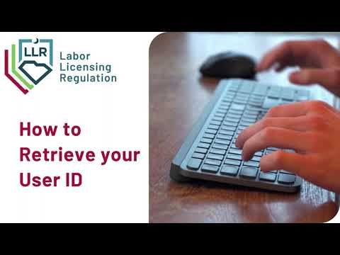 How to Retrieve your User ID - SC LLR eService