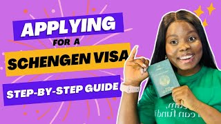 How to Apply for a Schengen Visa (Step-by-step Guide)