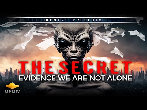 The Secret: Evidence We Are Not Alone