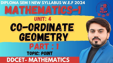 DIPLOMA SEM 1 MATHEMATICS -1 || CH 4 CO-ORDINATE GEOMETRY || DIPLOMA MATHEMATICS  ||  PART 1 #gtu