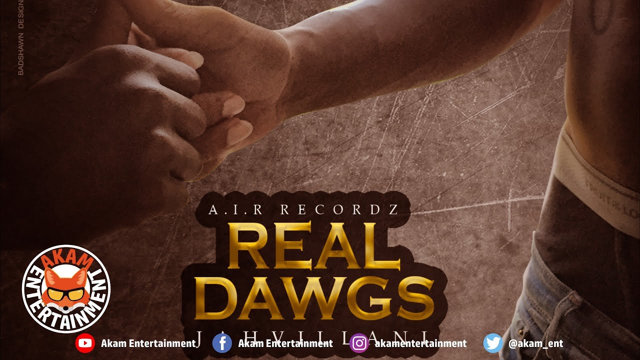 Jahvillani Real Dawgs March 2019 YouTube