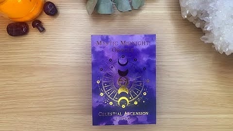 Mystic Midnight Celestial Ascension Oracle Deck Walkthrough