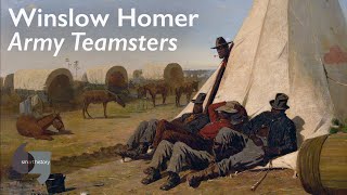 Winslow Homer, Army Teamsters