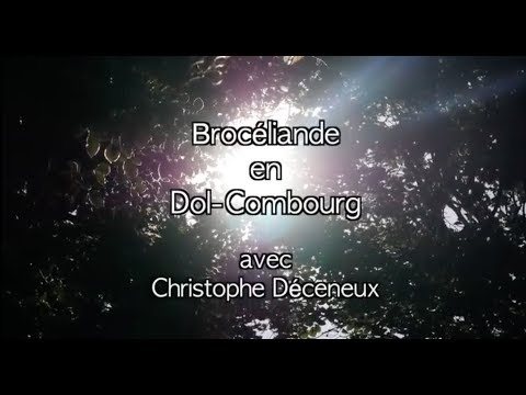 Brocéliande en Dol-Combourg (documentaire)