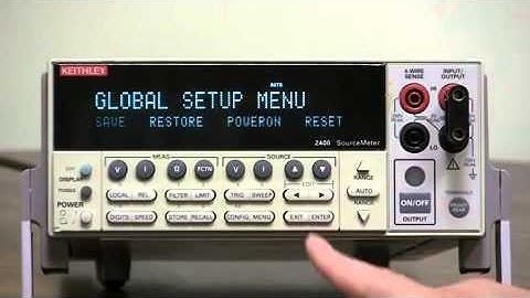 How To Use Saved Set ups - Keithley Instruments Model 2400 Series