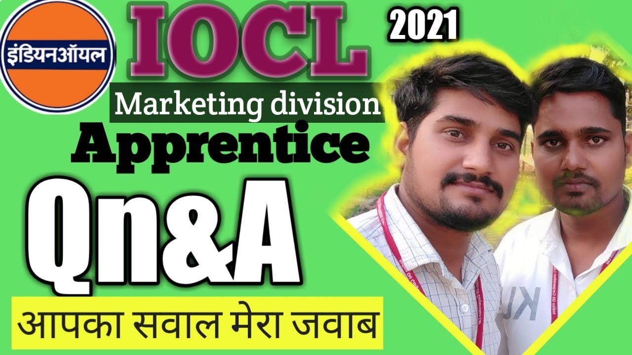 IOCL APPRENTICE QnA 2021||Iocl marketing division apprentice query||Iocl apprentice quetions answer