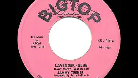 1959 HITS ARCHIVE: Lavender Blue - Sammy Turner