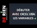 Débuter avec Excel VBA les variable | Tutoriel Excel - DE RIEN