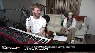 Billie Eilish and Finneas | TONIGHT | Verizon Pay it Forward LIVE