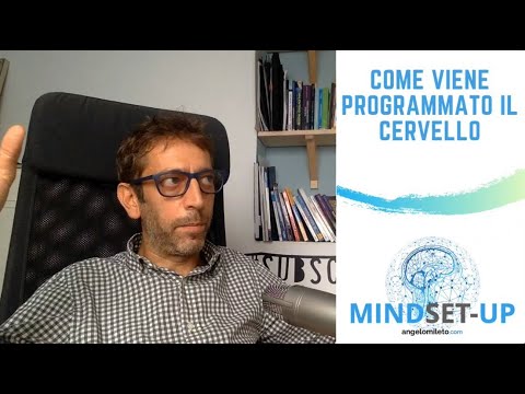 Mindset Finanziario: Come viene programmato il cervello (Lez. 7)