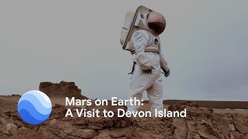 Mars on Earth: A Visit to Devon Island