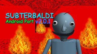 SubterBaldi v2.0.1 Android Port (Baldi Mods)