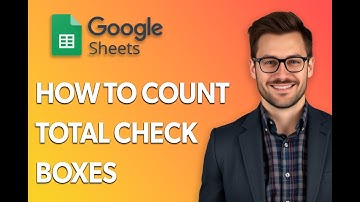 How To Count Total Check Boxes In Google Sheets Checklist [Step by Step Guide]