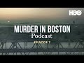 Murder in Boston: The Untold Story of the Charles and Carol Stuart Shooting | Episode 7 | HBO