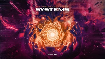 Exoform & SVANE  - Systems (Official Video)