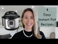 4 EASY INSTANT POT RECIPES | WHAT TO COOK IN YOUR INSTANT POT | Kerry Whelpdale