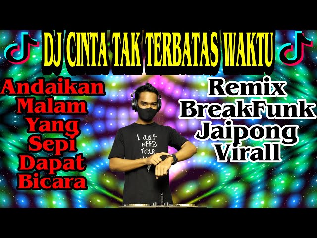 DJ Cintaku Tak Terbatas Waktu BreakFunk Jaipong Virall Remix By Riskon Nrc class=