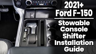 2021+ Ford F150  Stowable Console Shifter Installation Guide  Infotainment.com