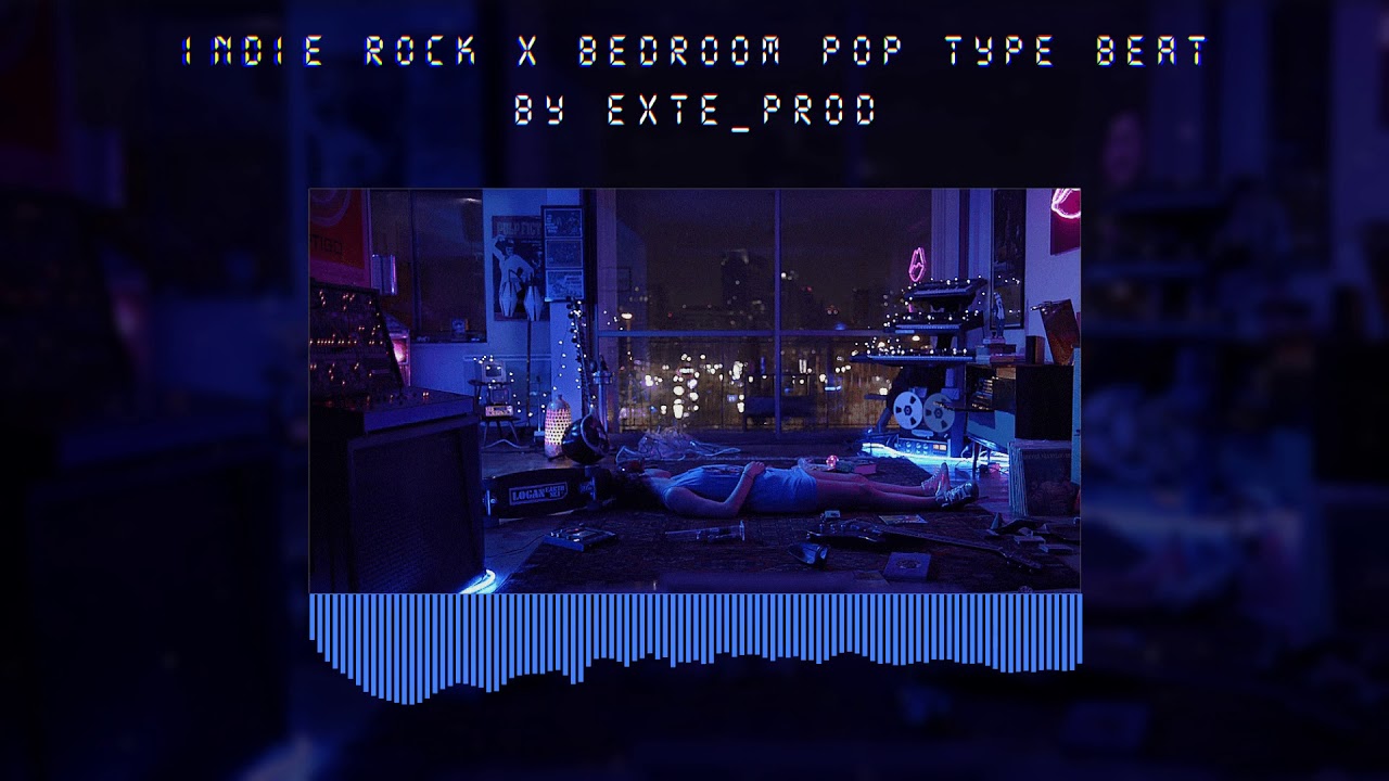[FREE] INDIE ROCK x BEDROOM POP TYPE BEAT by EXTE_prod YouTube