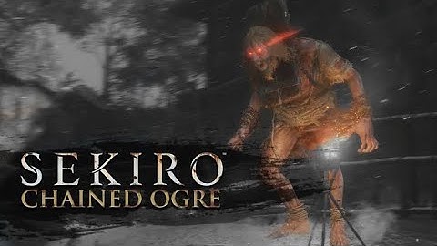 How to kill Chained Ogre with Trick | Sekiro: Shadows Die Twice