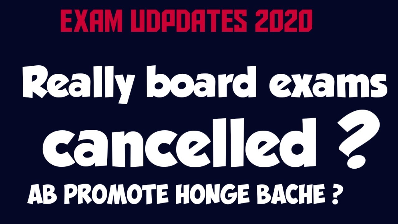CBSE Board Exams updates 2020 || Kab honge board exams ?  CBSE exams latest news