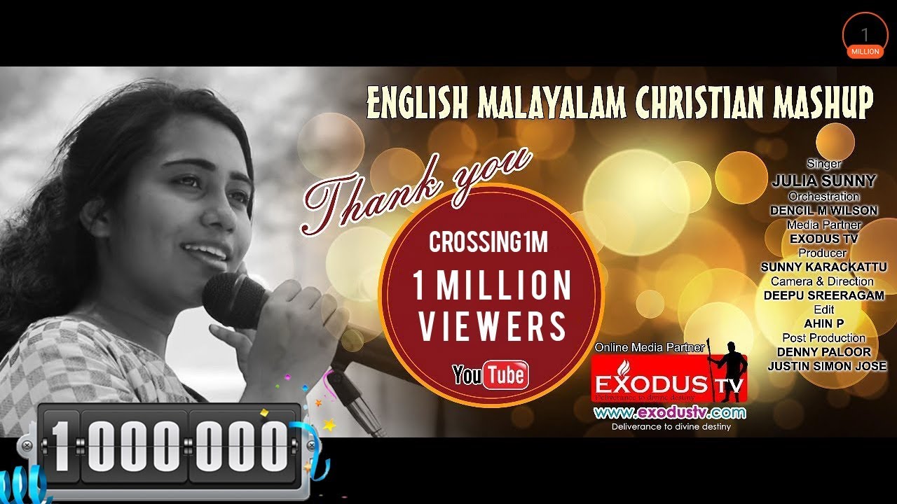 ENGLISH MALAYALAM CHRISTIAN MASHUPJULIA SUNNYDENCIL M WILSON EXODUS TV