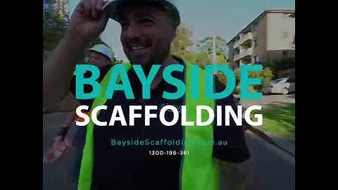 Toolbox Talk / Scaffold Safety - Bayside Scaffolding