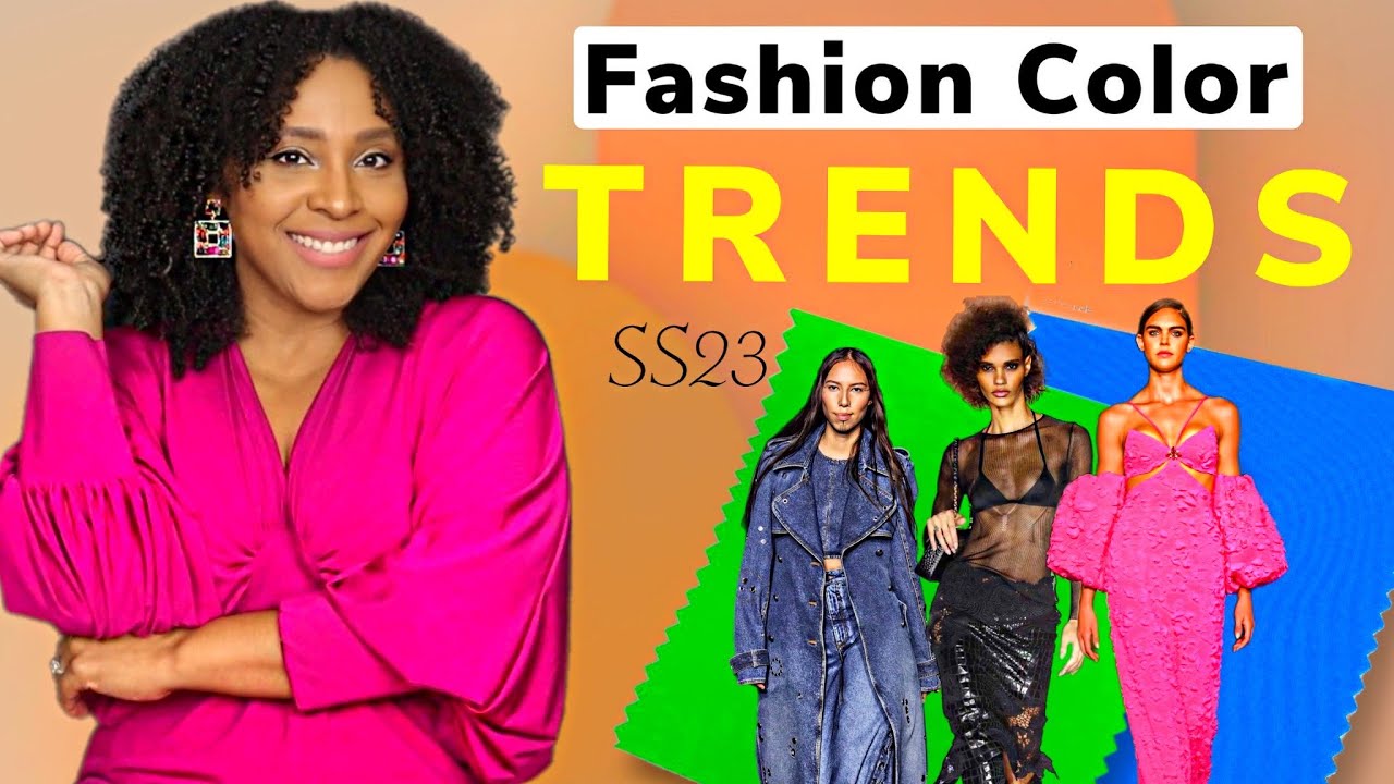 Fashion Color TRENDS Spring Summer 2023 | Pantone Color of the Year 2023