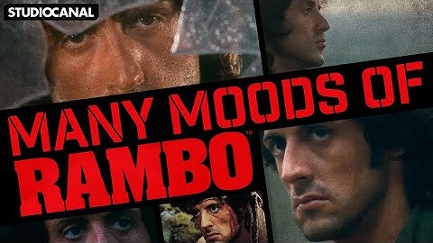 The Many Moods of RAMBO - Starring Sylvester Stallone - Rambo Trilogy