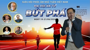 Mục Sư Huỳnh Quốc Khánh | Đại Hội Ân Tứ | Bứt Phá