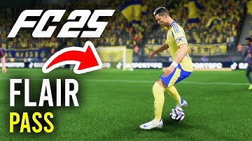 How To Flair Pass In FC 25 - Full Guide